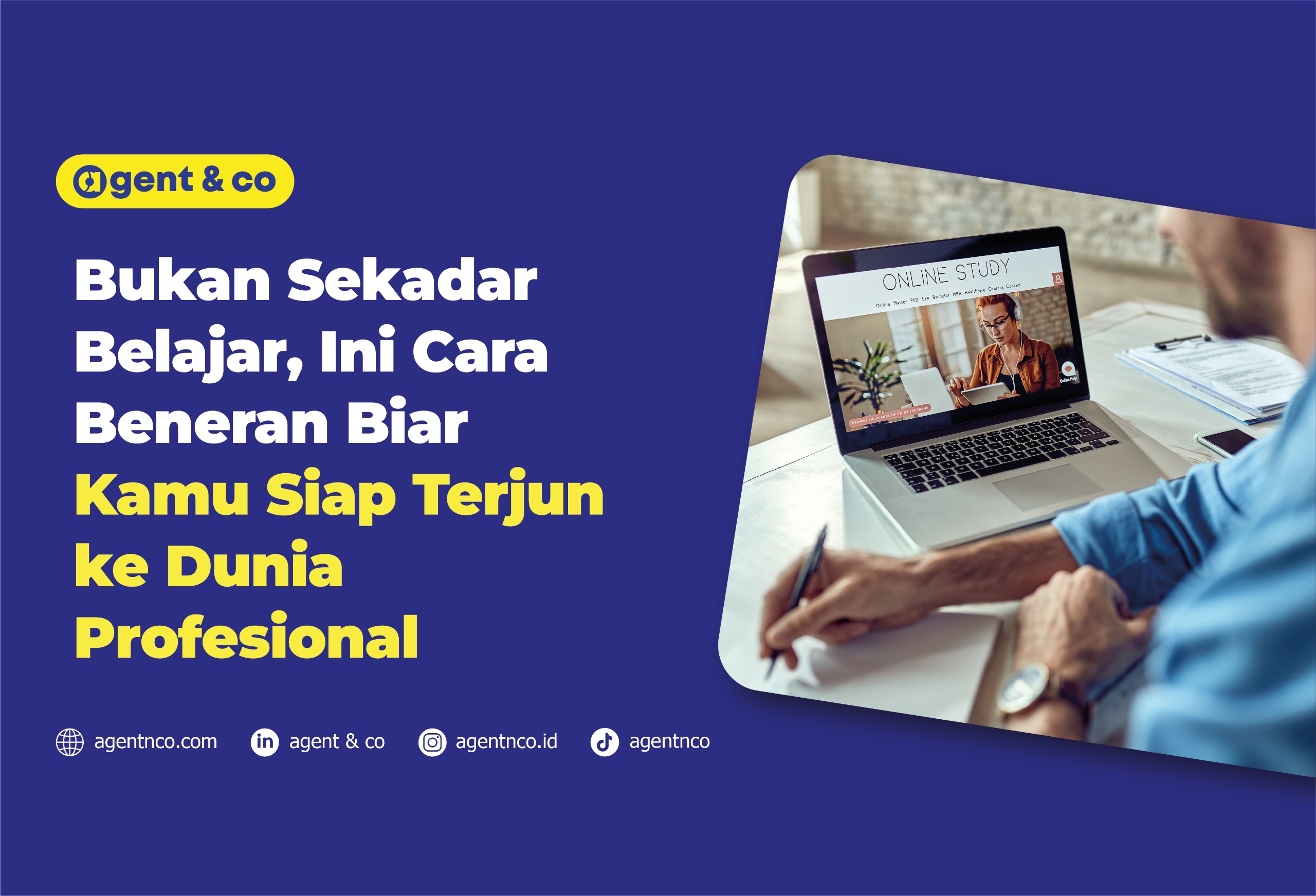 Bukan sekadar belajar, exclusive coaching partner by Agent&Co