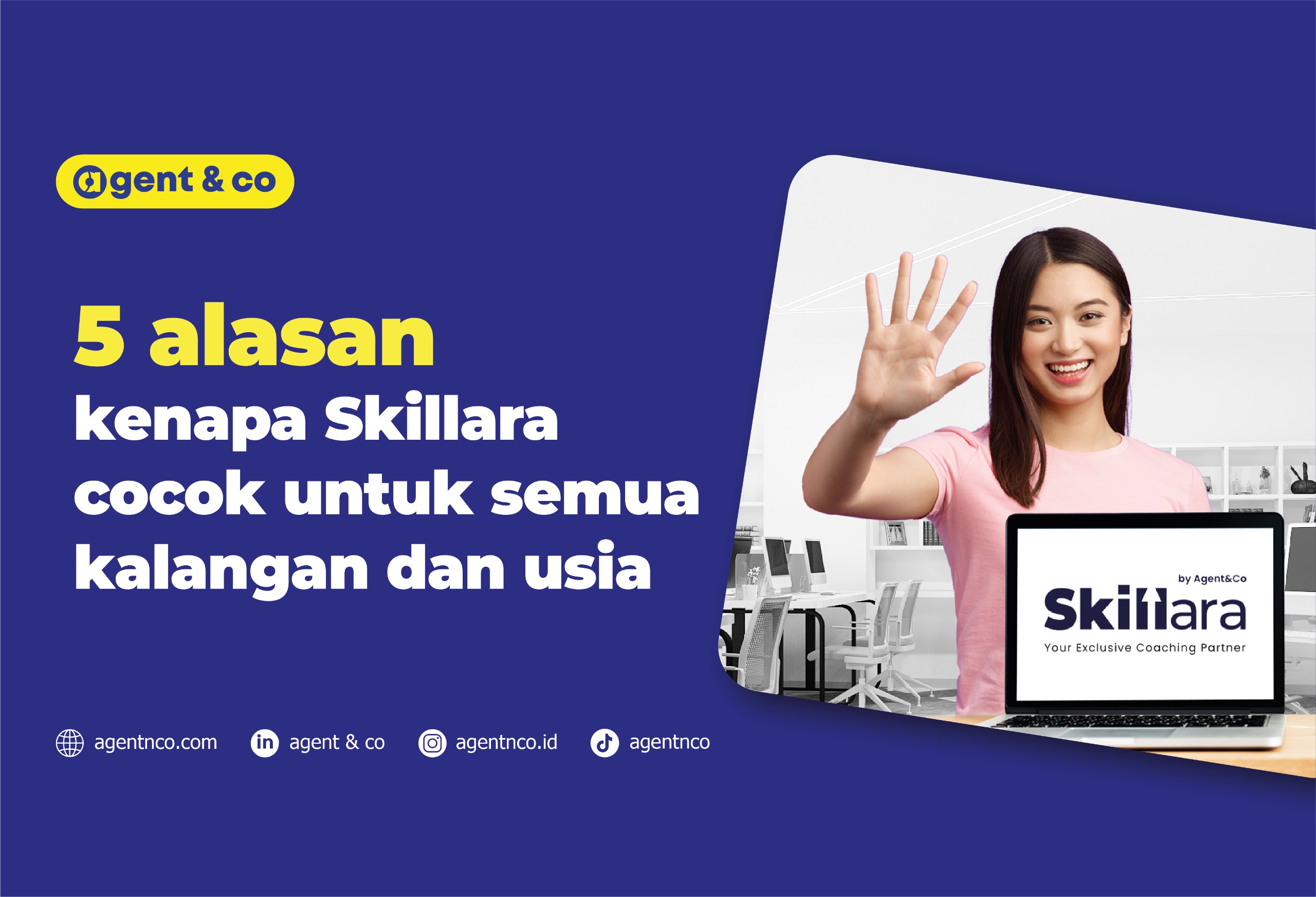 5 alasan kenapa Skillara cocok untuk semua kalangan dan usia